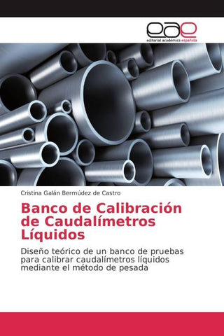 Banco de Calibración de Caudalímetros Líquidos