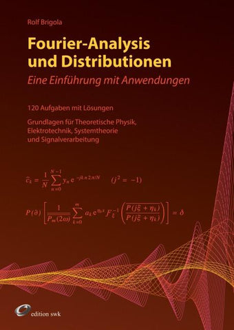 Fourier-Analysis und Distributionen