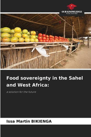 Food sovereignty in the Sahel and West Africa: