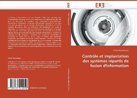 Contrôle et implantation des systèmes répartis de fusion d''information