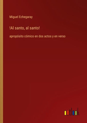 !Al santo, al santo!