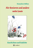 Für Senioren und andere nette Leute