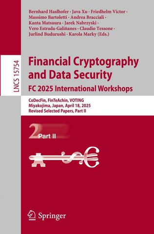 Financial Cryptography and Data Security. FC 2025 International Workshops