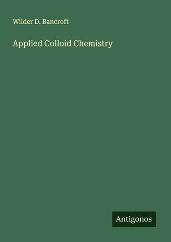Applied Colloid Chemistry