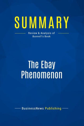 Summary: The Ebay Phenomenon
