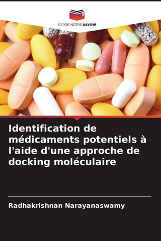 Identification de médicaments potentiels à l'aide d'une approche de docking moléculaire