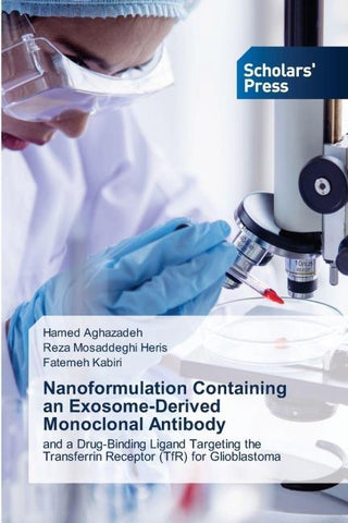 Nanoformulation Containing an Exosome-Derived Monoclonal Antibody