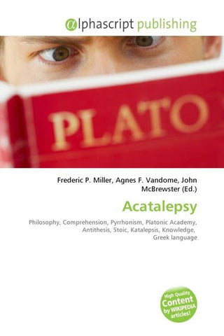 Acatalepsy