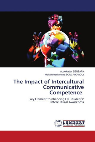 The Impact of Intercultural Communicative Competence