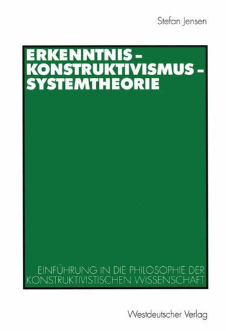 Erkenntnis — Konstruktivismus — Systemtheorie