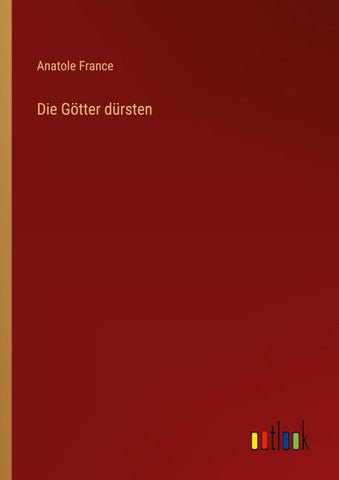 Die Götter dürsten