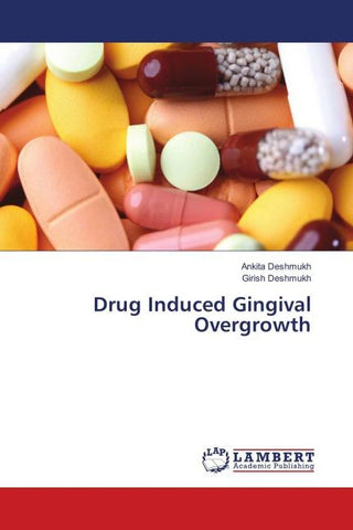 Drug Induced Gingival Overgrowth
