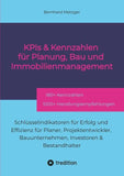 KPIs & Kennwerte für Planung, Bau und Immobilienmanagement