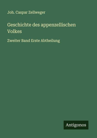 Geschichte des appenzellischen Volkes
