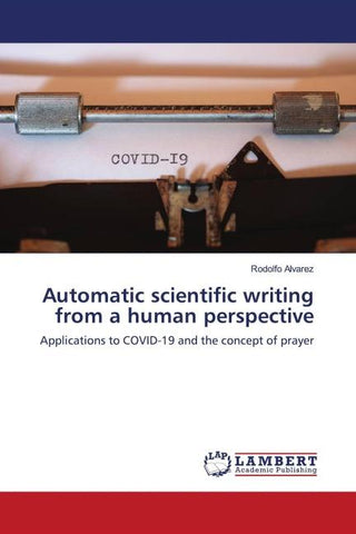 Automatic scientific writing from a human perspective
