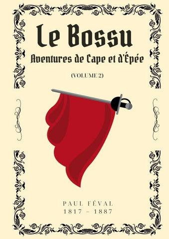 Le Bossu - Volume 2
