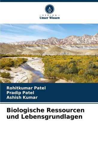 Biologische Ressourcen und Lebensgrundlagen