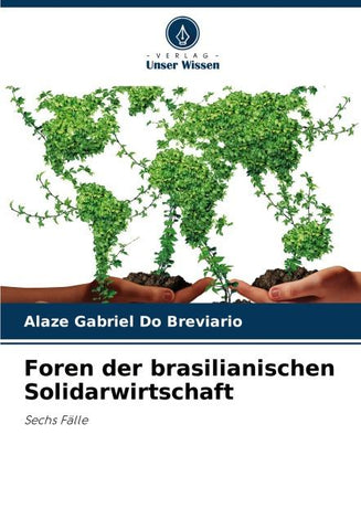 Foren der brasilianischen Solidarwirtschaft