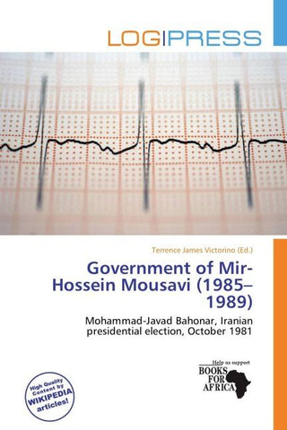 Government of Mir-Hossein Mousavi (1985-1989)