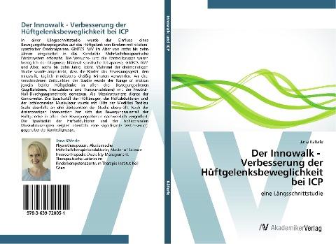 Der Innowalk - Verbesserung der Hüftgelenksbeweglichkeit bei ICP