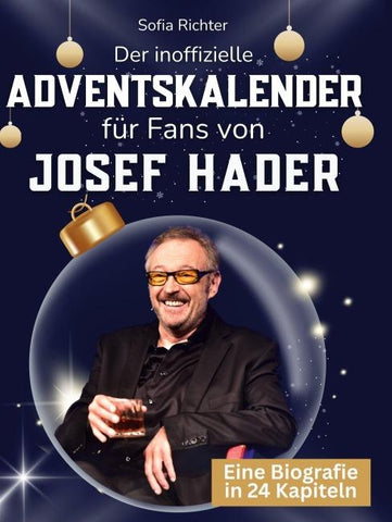 Der inoffizielle Adventskalender für Fans von Josef Hader