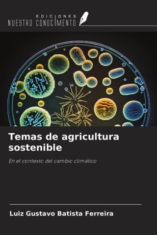 Temas de agricultura sostenible