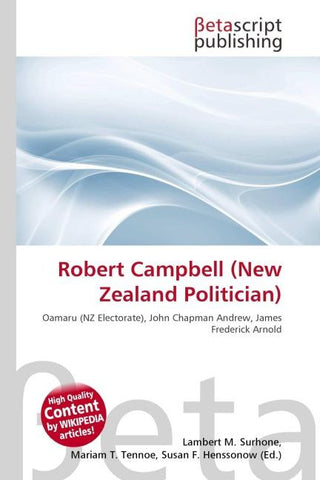 Robert Campbell (New Zealand Politician)