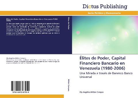 Élites de Poder, Capital Financiero Bancario en Venezuela (1980-2006)