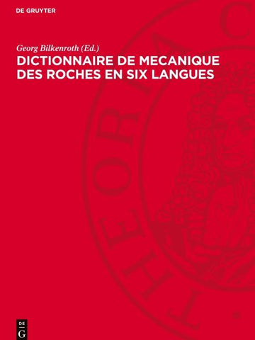 Dictionnaire de mecanique des roches en six langues