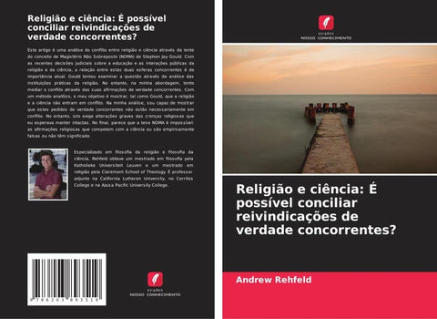 Religião e ciência: É possível conciliar reivindicações de verdade concorrentes?