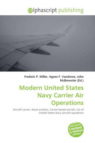 Modern United States Navy Carrier Air Operations