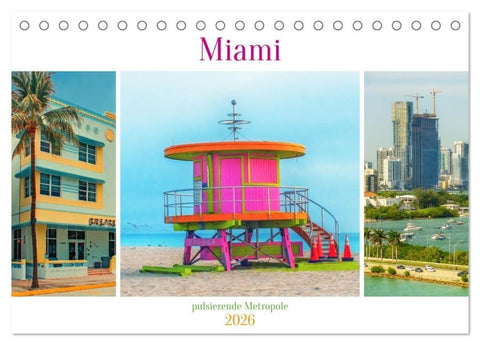 Miami - pulsierende Metropole (Tischkalender 2026 DIN A5 quer), CALVENDO Monatskalender
