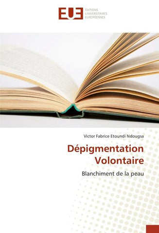 Dépigmentation Volontaire