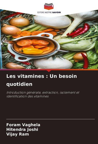 Les vitamines : Un besoin quotidien