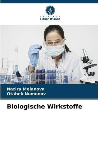 Biologische Wirkstoffe