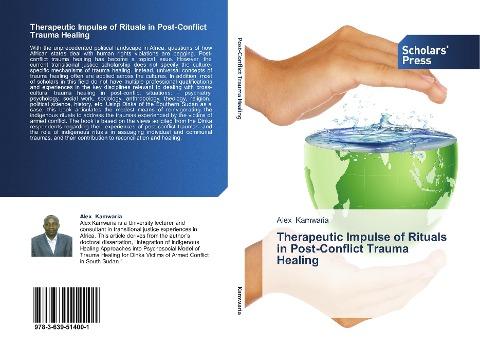 Therapeutic Impulse of Rituals in Post-Conflict Trauma Healing