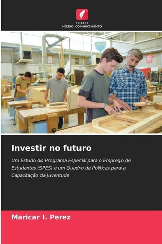 Investir no futuro