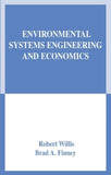 Environmental Systems Engineering and Economics