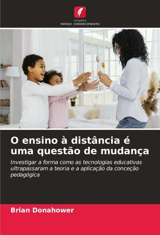 O ensino à distância é uma questão de mudança