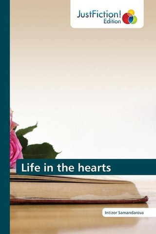 Life in the hearts