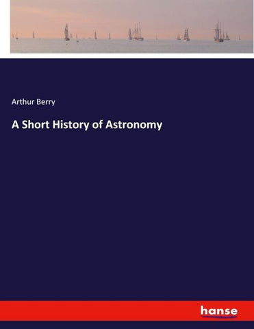 A Short History of Astronomy