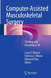 Computer-Assisted Musculoskeletal Surgery