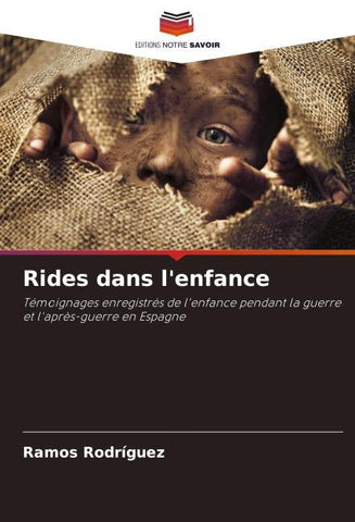 Rides dans l'enfance