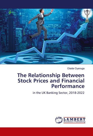 The Relationship Between Stock Prices and Financial Performance