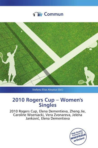 2010 Rogers Cup - Women's Singles