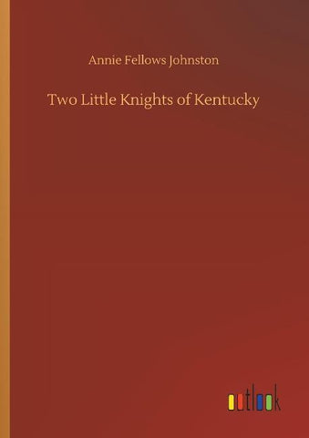 Two Little Knights of Kentucky