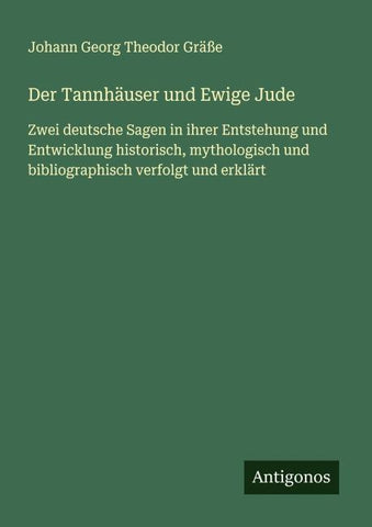 Der Tannhäuser und Ewige Jude