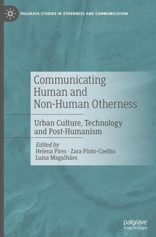 Communicating Human and Non-Human Otherness