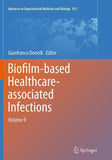 Biofilm-based Healthcare-associated Infections