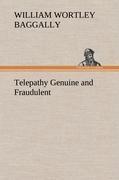 Telepathy Genuine and Fraudulent